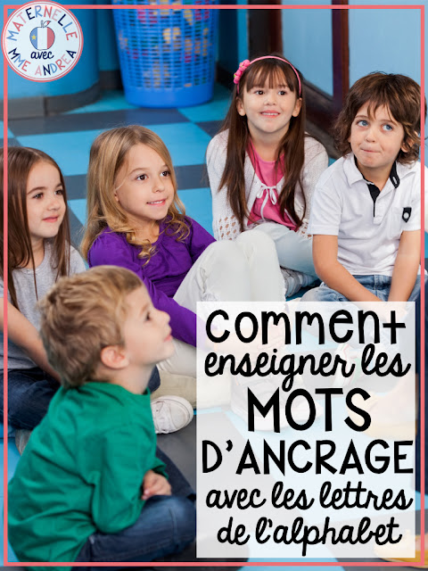 Do you teach your French maternelle students les mots d'ancrage (anchor words) when you are teaching them the alphabet? Check out this blog post to learn what anchor words are, why they are important, and some favourite ideas & resources for teaching them!