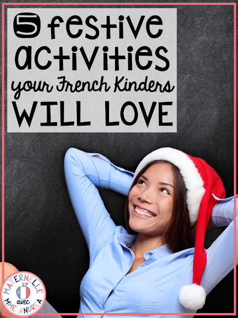 Starting to feel the Christmas crazies in your maternelle or French primary classroom? Check out these five fun and festive activities to do at school this Christmas season that are sure to keep your students happy and engaged!