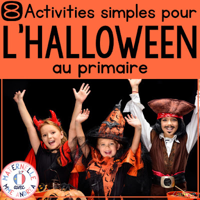 Looking for some super-simple, quick, but fun activities for your students this Halloween? Check out this blog post for 8 activities you can do with your students in about 15 minutes each! #halloween #maternelle #frenchteachers