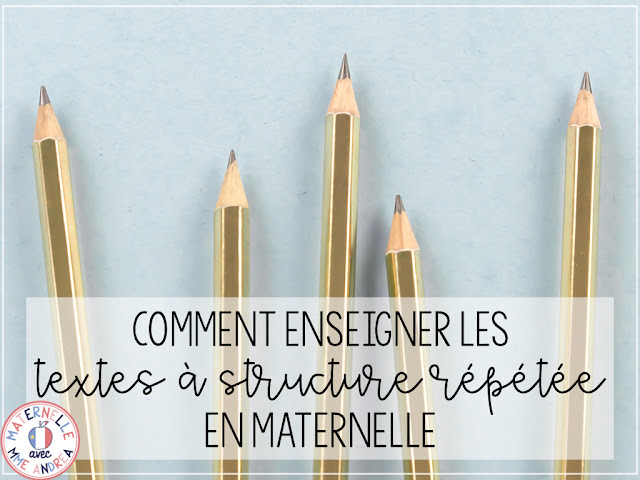 Teach maternelle? Check out this blog post for ideas to make writing les textes à structure répétée super simple and easy!