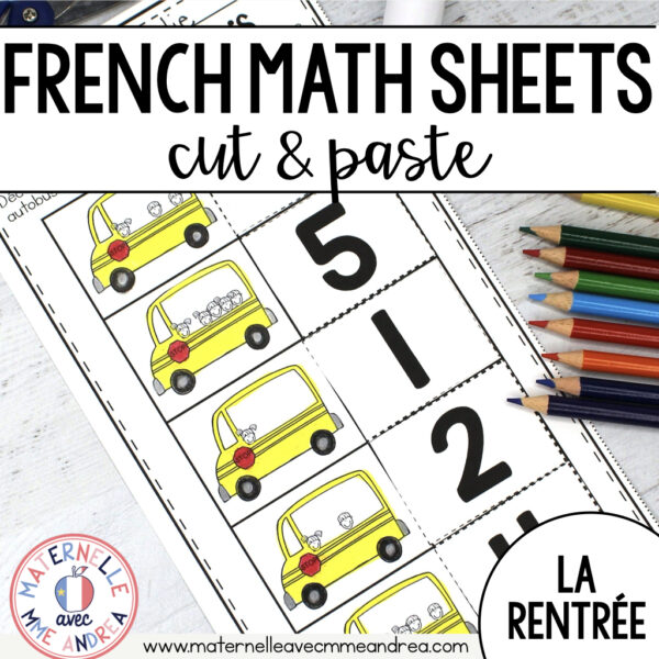 No Prep FRENCH Back to School Math Worksheets (Cut & Paste) - la rentrée