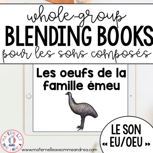 le son EU/OEU – FRENCH Whole-Group SON COMPOSÉ Blending Book – Digital and Printable
