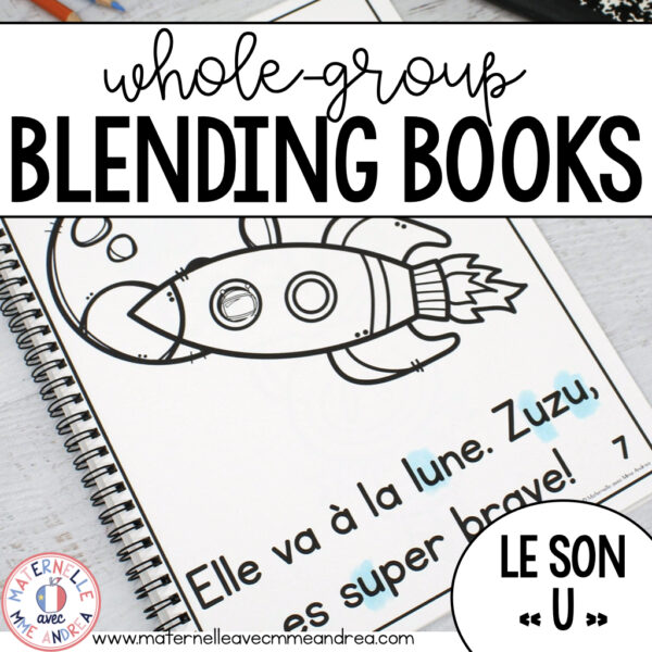 FRENCH Letter U Sounds Whole-Group Blending Book - Uu Vowel