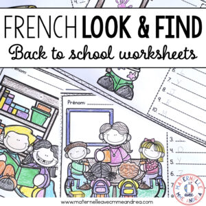 French Back to School Worksheets - Look & Find Reading and Writing Alphabet Practice