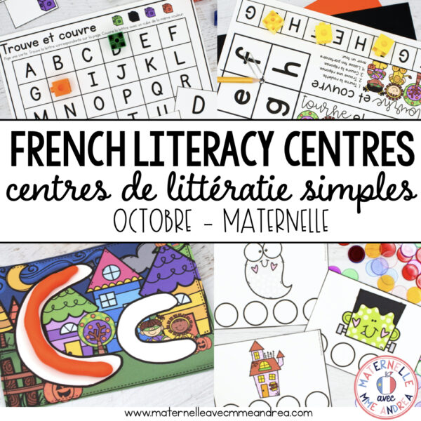 October French Literacy Centres - Centres de littératie (Octobre - MATERNELLE)