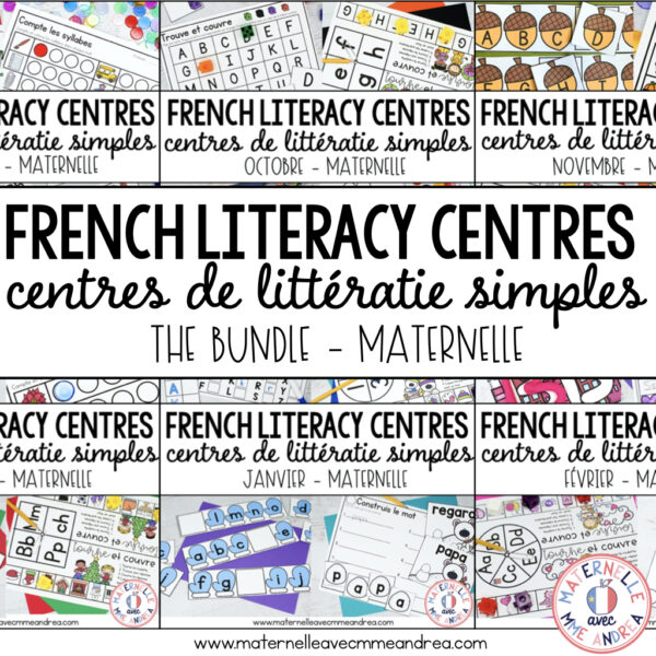 FRENCH Ultimate Maternelle Literacy Centres BUNDLE - Year Long Simple Literacy Centres