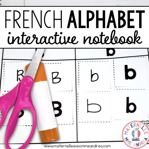 FRENCH Interactive Notebook - Alphabet - Cahier interactif pour l'alphabet