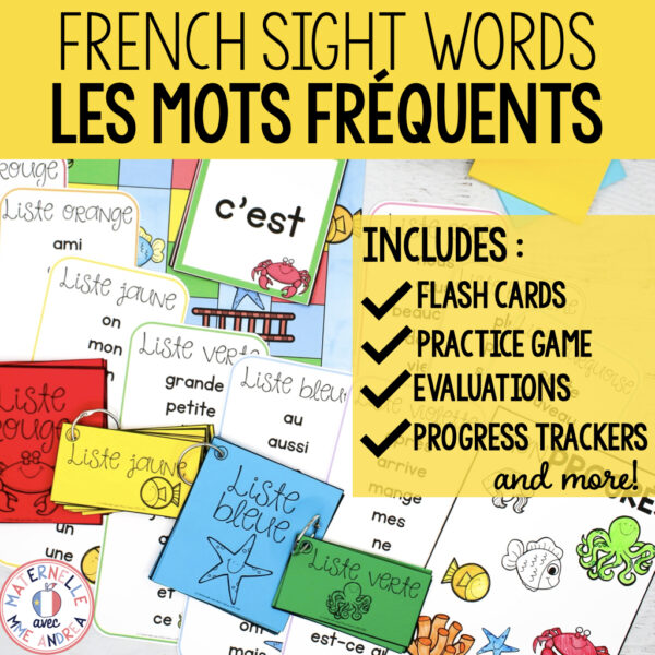 FRENCH High Frequency Words/Sight Words - Les mots fréquents et les mots usuels