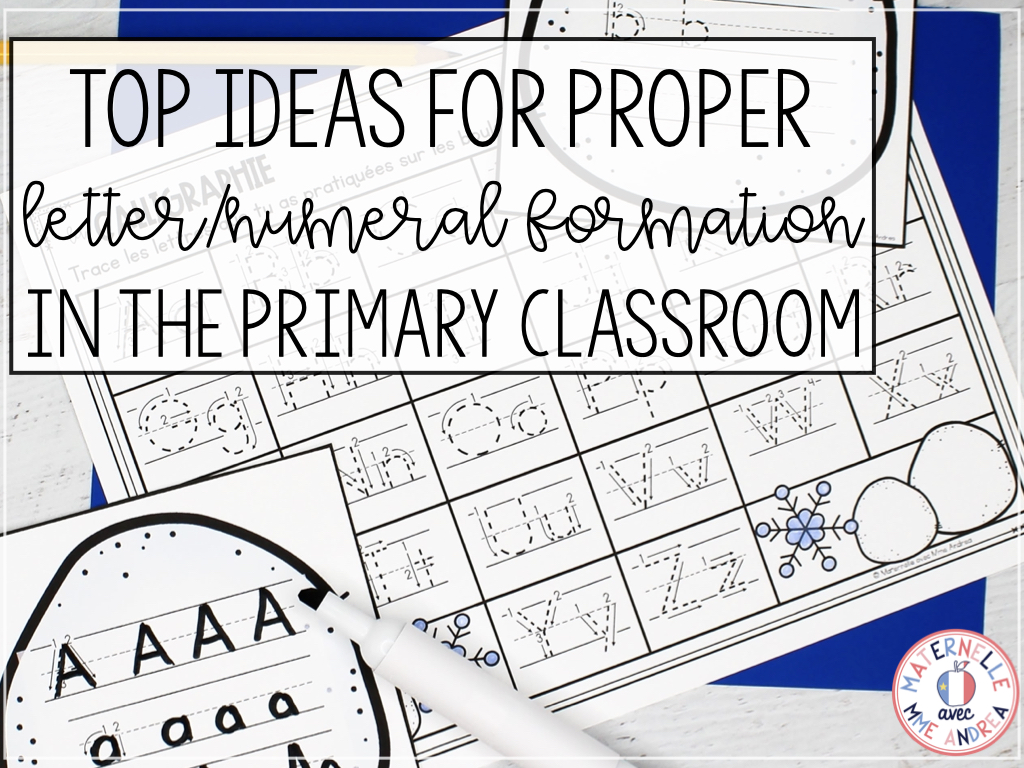 Looking for some simple ideas to help your French primary students learn and practice proper letter/numeral formation? Check out this blog post for 3 effective suggestions!
