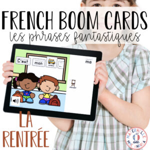 French BOOM Cards - Back to School Predictable Sentences - La rentrée