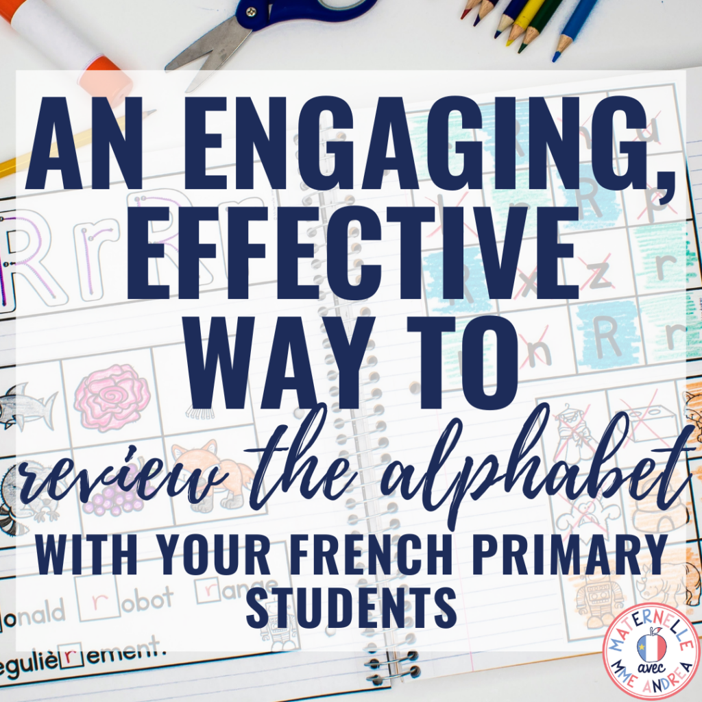 Looking for a simple, engaging way to review the French alphabet with your primary students in just 35 days? This blog post is all about how one French teacher does it with her grade one students using a program called “Enseigner l’alphabet en 35 jours”!